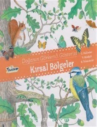 Doğanın Görkemli Gösterisi-Kırsal Bölgeler