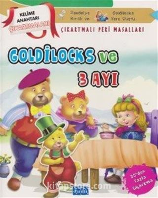 Goldilocks ve 3 Ayı-Çıkartmalı Peri Masalları