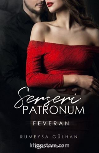 Serseri Patronum: Feveran