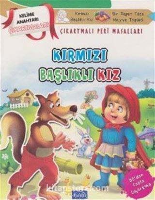 Kırmızı Başlıklı Kız-Çıkartmalı Peri Masalları