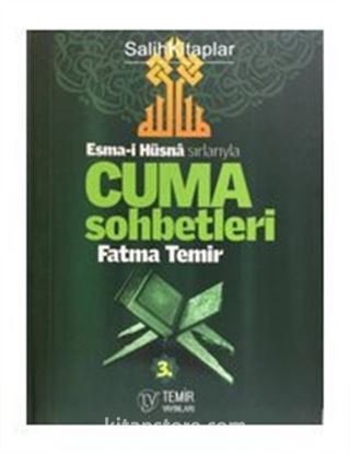 Esmai Hüsna Sırlarıyla Cuma Sohbetleri 3.Cilt