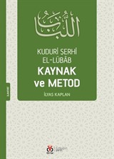 Kuduri Şerhi el-Lübab Kaynak ve Metod