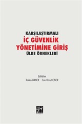 Karşılaştırmalı İç Güvenlik Yönetimine Giriş Ülke Örnekleri