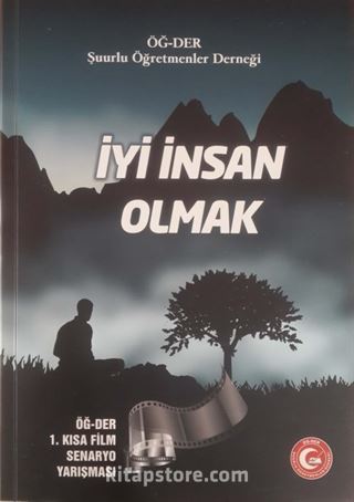 İyi İnsan Olmak