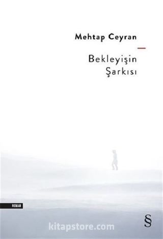 Bekleyişin Şarkısı