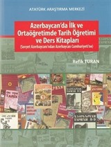 Azerbaycan'da İlk ve Ortaöğretimde Tarih Öğretimi ve Ders Kitapları