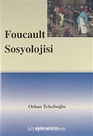 Foucault Sosyolojisi