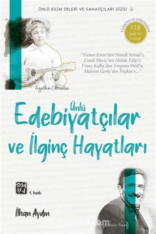 Ünlü Edebiyatçılar ve İlginç Hayatları