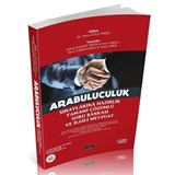 Arabuluculuk Sınavlarına Hazırlık Çözümlü Soru Bankası ve İlgili Mevzuat