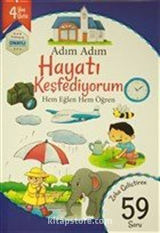 Adım Adım Hayatı Keşfediyorum 4 Yaş - Zeka Geliştiren 59 Soru