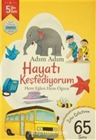 Adım Adım Hayatı Keşfediyorum 5 Yaş - Zeka Geliştiren 65 Soru