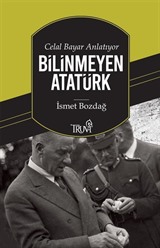 Bilinmeyen Atatürk