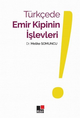 Türkçede Emir Kipinin İşlevleri