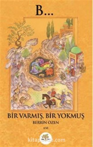 Bir Varmış Bir Yokmuş