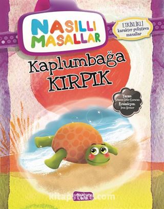 Kaplumbağa Kırpık / Nasıllı Masallar