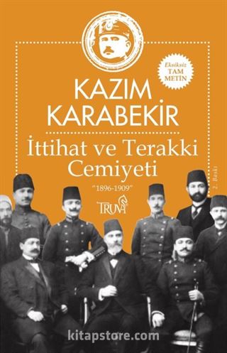 İttihat ve Terakki Cemiyeti 1896-1909