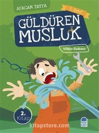 Güldüren Musluk / Afacan Tayfa 1. Sınıf Okuma Kitabı