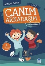 Canım Arkadaşım / Afacan Tayfa 1. Sınıf Okuma Kitabı