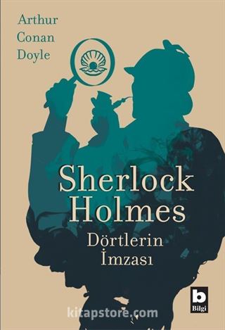 Sherlock Holmes / Dörtlerin İmzası