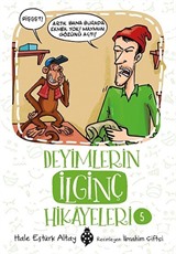 Deyimlerin İlginç Hikayeleri 5