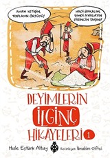 Deyimlerin İlginç Hikayeleri 1