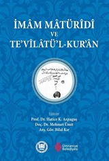 İmam Matüridi ve Te'vilatü'l-Kur'an