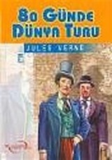 80 Günde Dünya Turu / İlk Gençlik Klasikleri