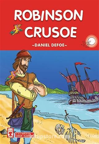 Robinson Crusoe / 2. ve 3. Sınıflar İçin Çocuk Klasikleri