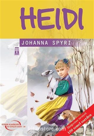 Heidi / İlk Gençlik Klasikleri