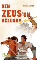 Sen Zeus'un Oğlusun