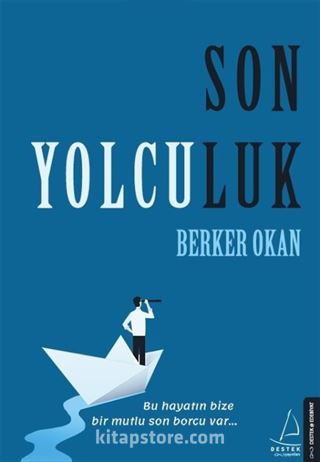 Son Yolculuk