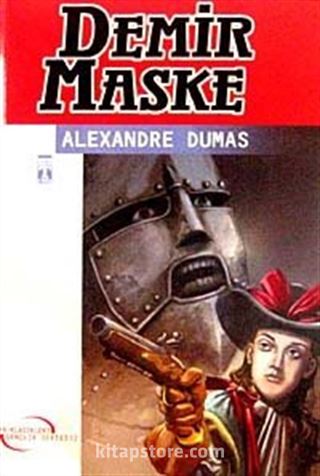 Demir Maske / İlk Gençlik Klasikleri