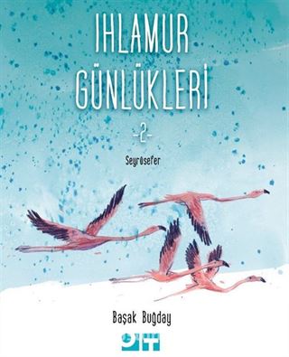 Ihlamur Günlükleri 2 / Seyrüsefer