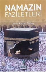 Namazın Faziletleri