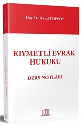 Kıymetli Evrak Hukuku Ders Notları