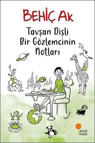 Tavşan Dişli Bir Gözlemcinin Notları