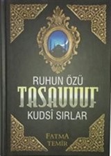 Ruhun Özü Tasavvuf