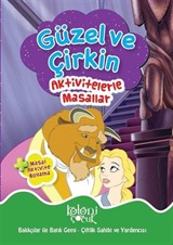 Aktivitelerle Masallar-Güzel ve Çirkin