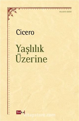 Yaşlılık Üzerine