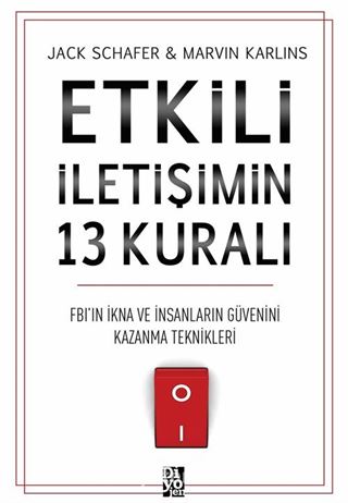 Etkili İletişimin 13 Kuralı