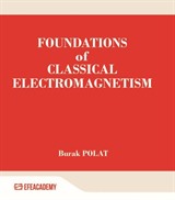 Foundations Of Classical Electromagnetism