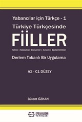 Yabancılar İçin Türkçe 1 / Türkiye Türkçesinde Fiiller