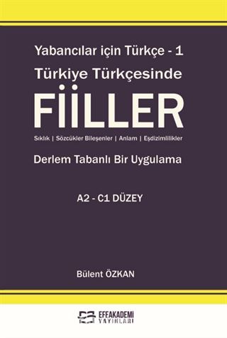 Yabancılar İçin Türkçe 1 / Türkiye Türkçesinde Fiiller