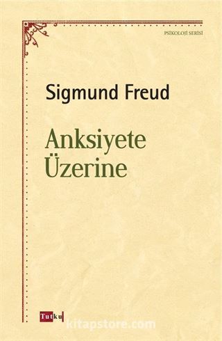 Anksiyete Üzerine