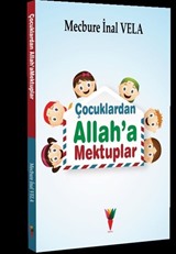 Çocuklardan Allah'a Mektuplar