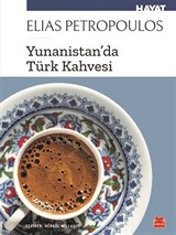 Yunanistan'da Türk Kahvesi