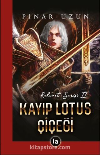 Kayıp Lotus Çiçeği-Kehanet Serisi II