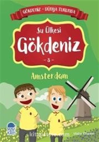 Gökdeniz Amsterdam Turunda / 2. Sınıf Okuma Kitabı