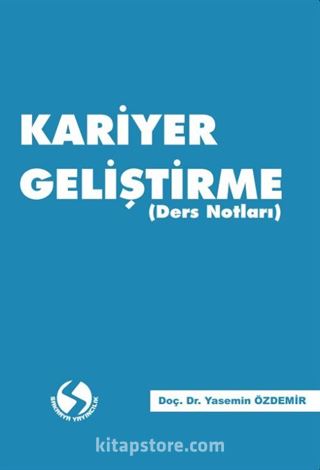 Kariyer Geliştirme (Ders Notları)