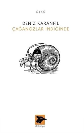 Çağanozlar İndiğinde